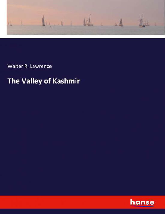 Cover for Lawrence · The Valley of Kashmir (N/A) (2021)