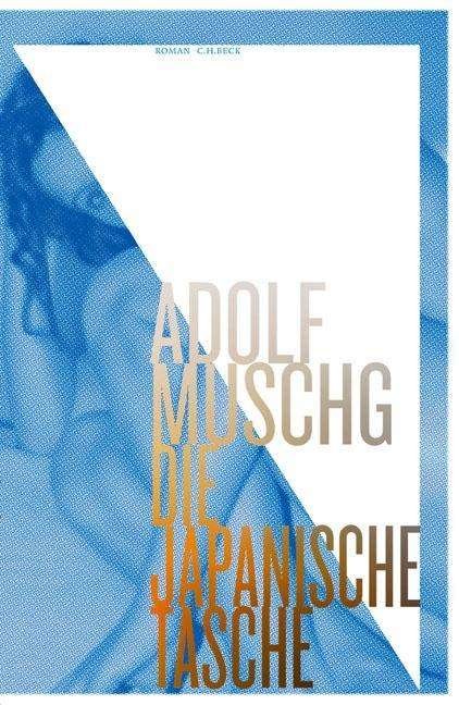 Cover for Muschg · Die Japanische Tasche (Book)