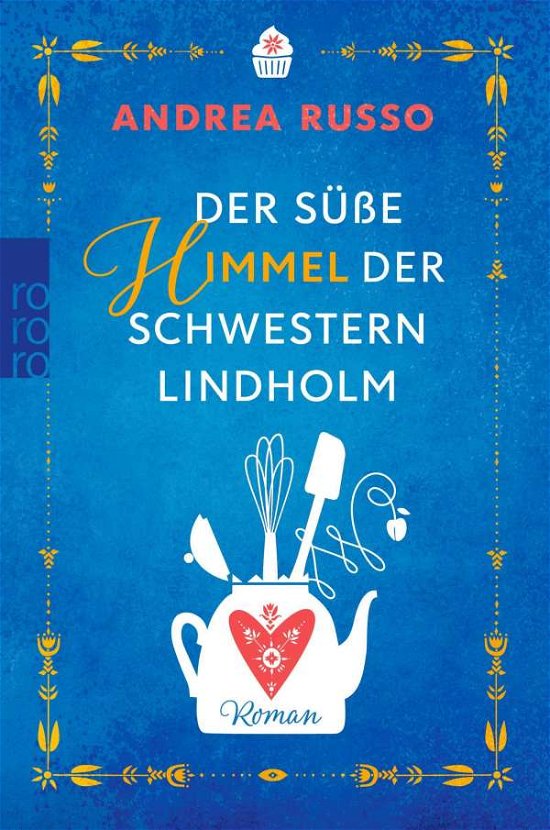 Cover for Andrea Russo · Der süße Himmel der Schwestern Lindholm (Pocketbok) (2021)