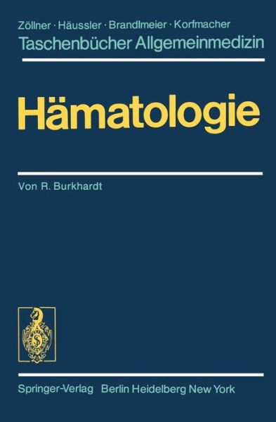 Cover for R Burkhardt · Hamatologie - Taschenbucher Allgemeinmedizin (Paperback Book) [German edition] (1978)