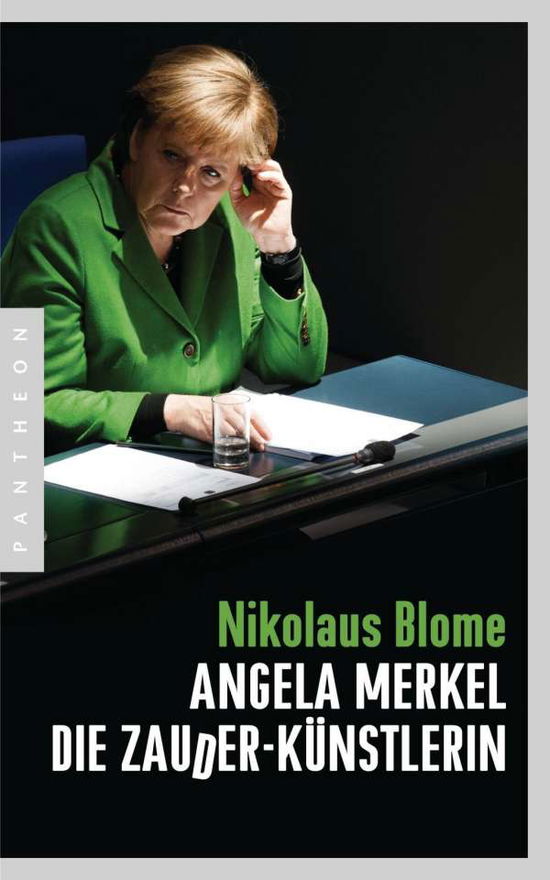 Cover for Blome · Angela Merkel-Die Zauder-Künstl. (Book)