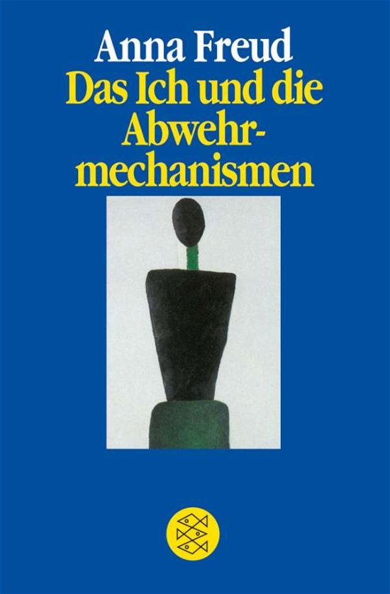 Cover for Anna Freud · Geist u.Psyche.42001 Freud.Ich u.d.Abw. (Bok)