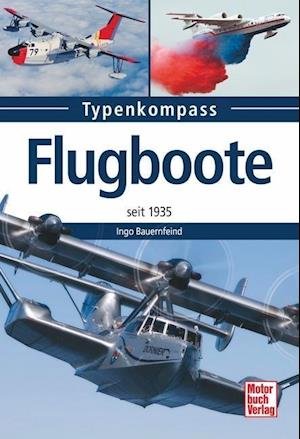 Cover for Bauernfeind · Flugboote (Book)