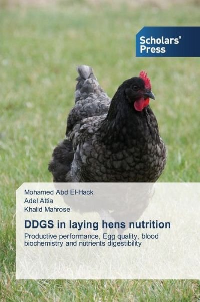 Cover for Abd El-hack Mohamed · Ddgs in Laying Hens Nutrition (Pocketbok) (2015)