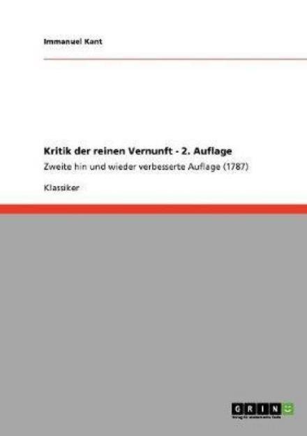 Cover for Immanuel Kant · Kritik Der Reinen Vernunft - 2. Auflage (Pocketbok) [German edition] (2009)