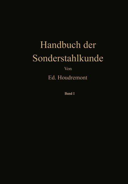 Cover for Eduard Houdremont · Handbuch der Sonderstahlkunde (Paperback Book) (1943)