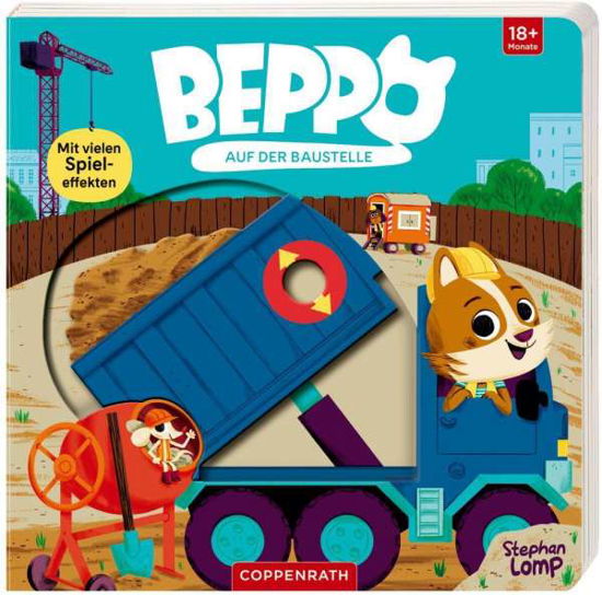 Cover for Stephan Lomp · Beppo auf der Baustelle (Board book) (2021)