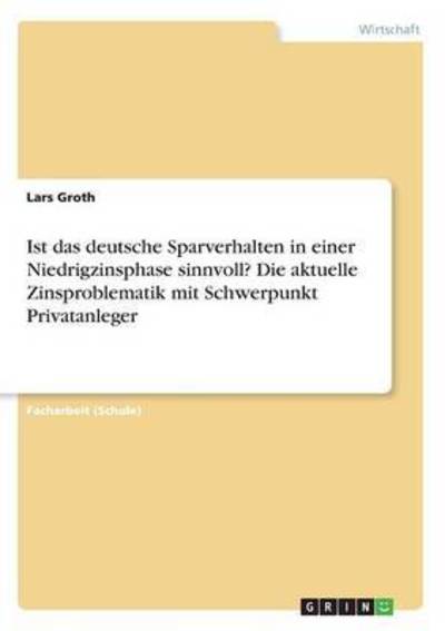 Cover for Groth · Ist das deutsche Sparverhalten in (Book)