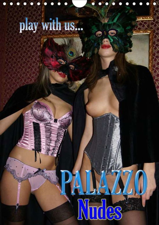 Palazzo Nudes (Wandkalender - Comandante - Livres -  - 9783671446018 - 