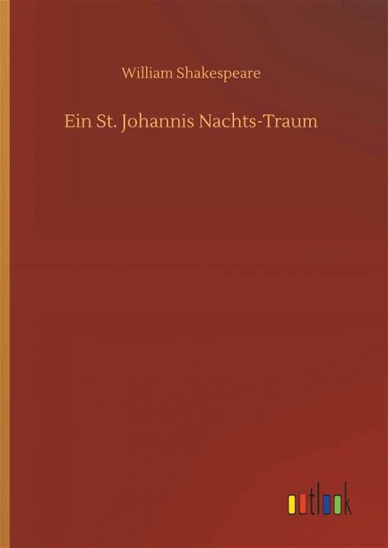 Cover for Shakespeare · Ein St. Johannis Nachts-Tra (Bok) (2018)
