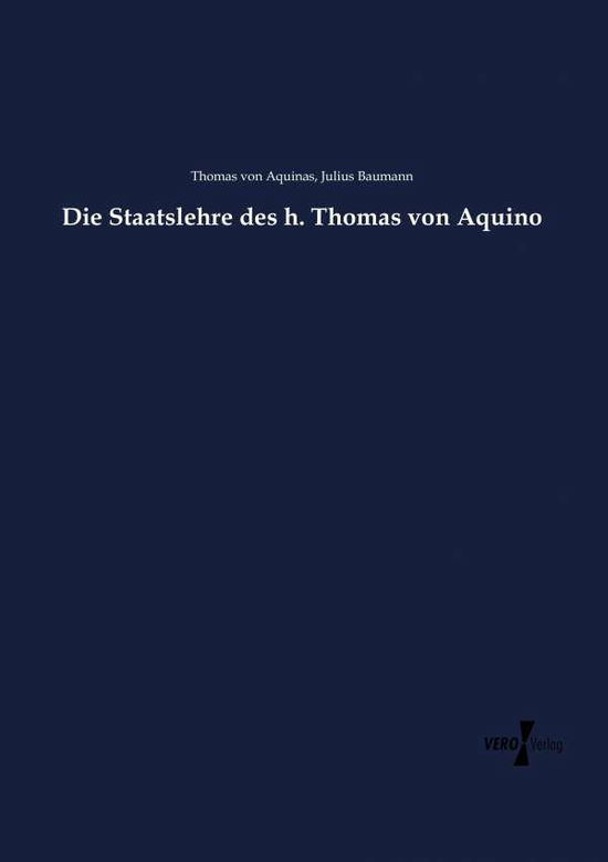 Cover for Aquinas · Die Staatslehre des h. Thomas v (Book) (2019)