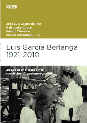 Cover for José Luis Castro de Paz · Luis García Berlanga (1921-2010) (Bok) (2022)