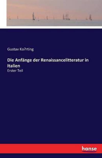 Cover for Korting · Die Anfänge der Renaissancelitt (Book) (2016)