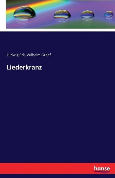 Cover for Erk · Liederkranz (Bog) (2016)