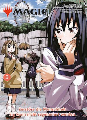 Cover for Katsura Ise · Magic: The Gathering - Zerstöre die Menschheit. Sie kann nicht regeneriert werden. 03 (Book) (2025)