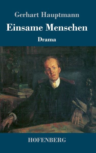 Cover for Hauptmann · Einsame Menschen (Buch) (2019)