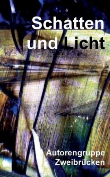 Cover for Neuer · Schatten und Licht (Book) (2017)