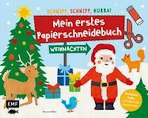 Cover for Edition Michael Fischer · Mein erstes Papierschneidebuch - Weihnachten - Schnipp, schnipp, hurra! (Pocketbok) (2021)