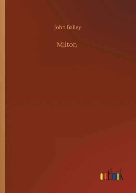 Cover for John Bailey · Milton (Paperback Book) (2020)