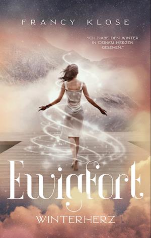 Cover for Francy Klose · Ewigfort (Paperback Book) (2022)