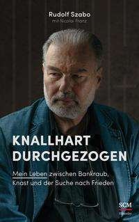Cover for Szabo · Knallhart durchgezogen (Bog)