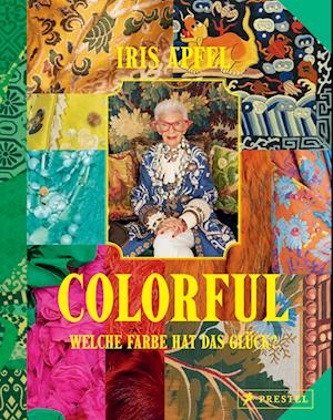 Colorful - Iris Apfel - Iris Apfel - Libros - Prestel - 9783791393018 - 25 de septiembre de 2024