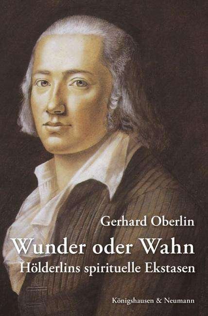 Cover for Oberlin · Wunder oder Wahn (Buch)