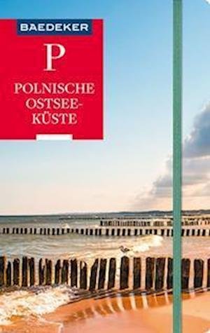 Cover for Dieter Schulze · Baedeker Reiseführer Polnische Ostseeküste, Masuren, Danzig (Book) (2022)