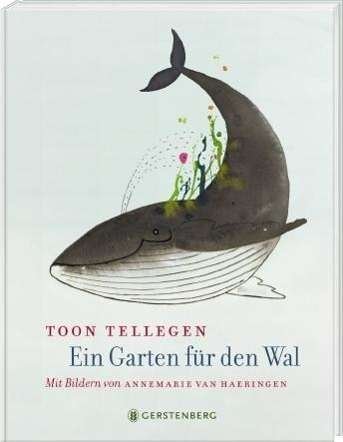 Cover for Tellegen · Ein Garten für den Wal (Bog)