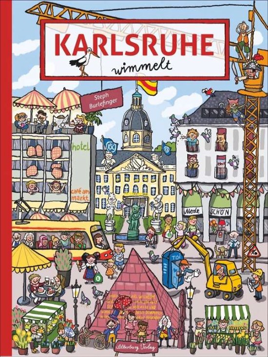 Cover for Burlefinger · Karlsruhe wimmelt (Buch)