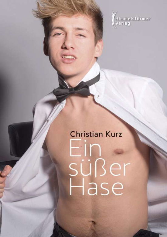 Cover for Kurz · Ein süßer Hase (Bok)