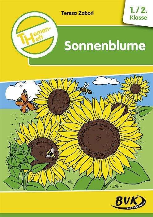 Cover for Zabori · Themenheft Sonnenblume (Book)