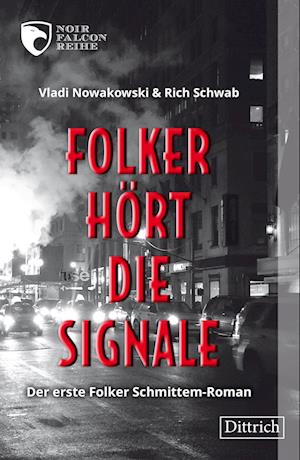 Cover for Rich Schwab · Folker hört die Signale (Buch) (2023)