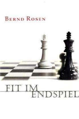 Cover for Rosen · Fit im Endspiel (Bog)