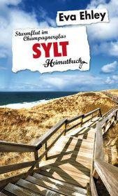 Cover for Ehley · Sylt,ein Heimatbuch (Bog)
