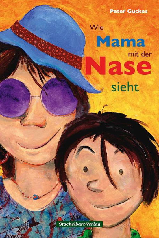 Cover for Guckes · Wie Mama mit der Nase sieht (Buch)