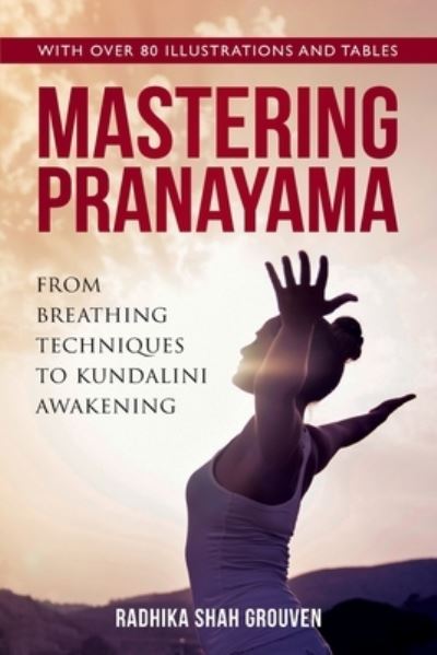 Cover for Radhik Shah Grouven · Mastering Pranayama (Paperback Book) (2019)