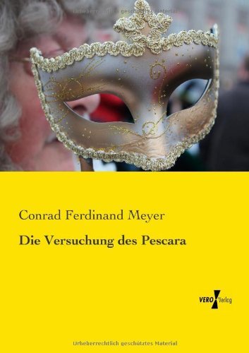 Cover for Conrad Ferdinand Meyer · Die Versuchung Des Pescara (Paperback Book) [German edition] (2019)