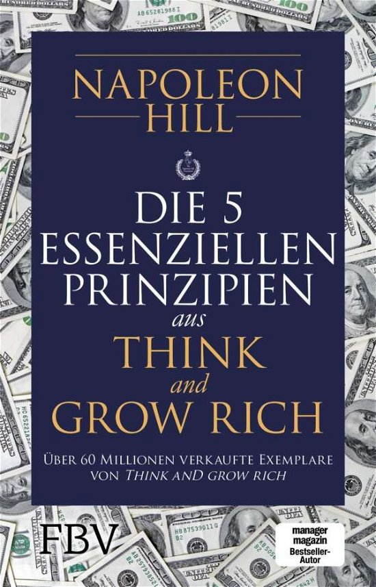 Die 5 essenziellen Prinzipien aus - Hill - Libros -  - 9783959722018 - 