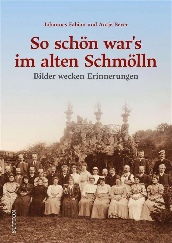 Cover for Fabian · So schön war's im alten Schmölln (Buch)