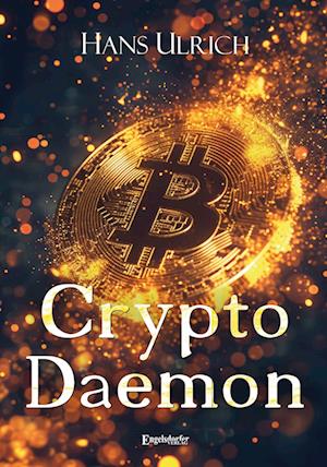 Cover for Hans Ulrich · Crypto Daemon (Book) (2024)