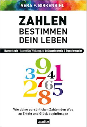 Cover for Vera F. Birkenbihl · Zahlen bestimmen dein Leben (Buch) (2024)