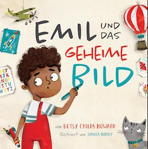 Cover for Betsy Childs Howard · Emil und das geheime Bild (Buch) (2021)