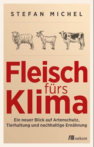 Cover for Stefan Michel · Fleisch fürs Klima (Book) (2023)