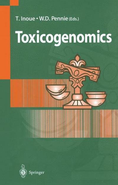 Cover for Tohru Inoue · Toxicogenomics (Paperback Bog) [Softcover reprint of the original 1st ed. 2003 edition] (2013)