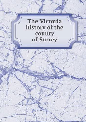 Cover for Henry Elliot Malden · The Victoria History of the County of Surrey (Paperback Book) (2013)