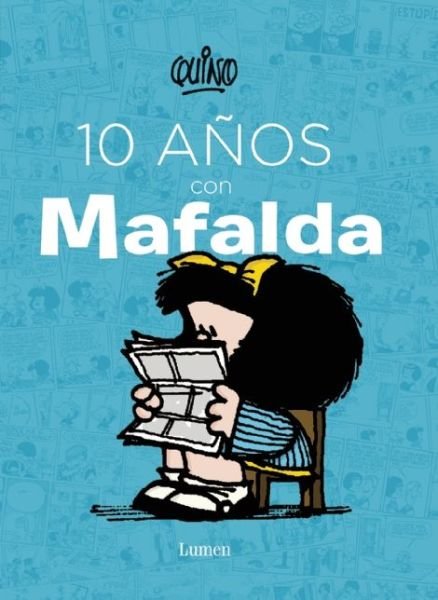 Cover for Quino · 10 Anos Con Mafalda (Pocketbok) (2015)