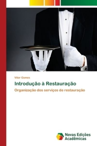 Cover for Gomes · Introdução à Restauração (Bok) (2018)