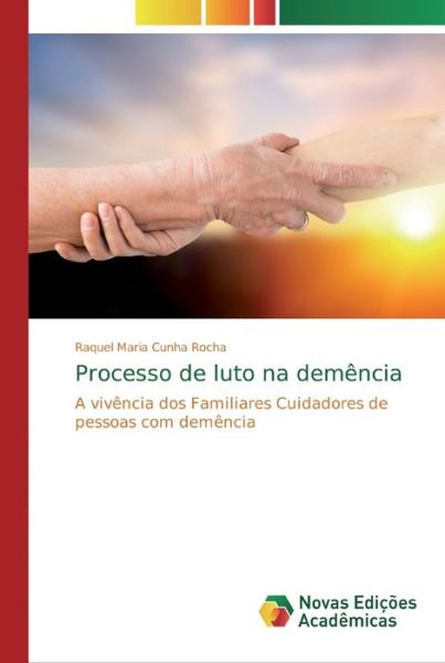 Cover for Rocha · Processo de luto na demência (Book) (2018)