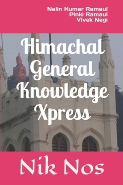 Cover for Pinki Ramaul · Himachal General Knowledge Xpress (Paperback Book) (2019)